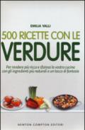 500 ricette con le verdure