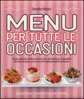 Menu per tutte le occasioni