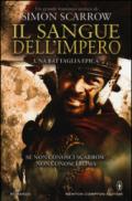 Il sangue dell'Impero (Macrone e Catone Vol. 12)