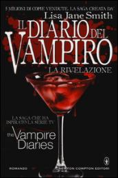 Il diario del vampiro. La rivelazione