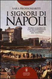 I Signori di Napoli (eNewton Saggistica)