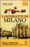 I 100 delitti di Milano