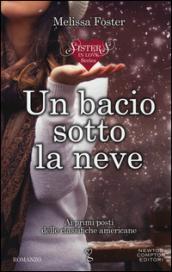 Un bacio sotto la neve (Sisters in love Vol. 1)