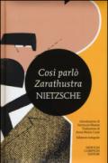 Così parlò Zarathustra. Ediz. integrale