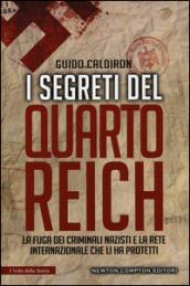 I segreti del Quarto Reich (eNewton Saggistica)