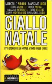 Giallo Natale. Otto autori, otto storie, otto delitti