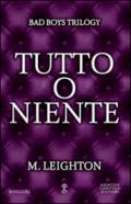 Tutto o niente (eNewton Narrativa Vol. 849)