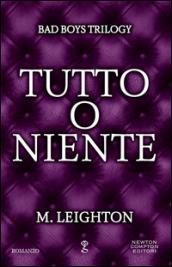 Tutto o niente (eNewton Narrativa Vol. 849)