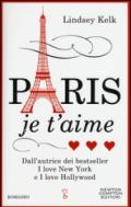 Paris je t'aime (I love Series Vol. 3)