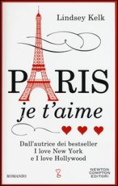 Paris je t'aime (I love Series Vol. 3)