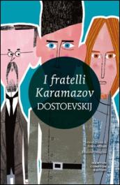 I fratelli Karamazov. Ediz. integrale