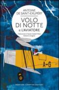 Volo di notte e L'aviatore (eNewton Classici Vol. 533)