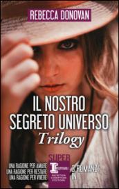 Il nostro segreto universo Trilogy (eNewton Narrativa)