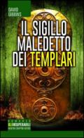 Il sigillo maledetto dei templari