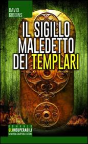 Il sigillo maledetto dei templari