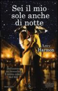 Sei il mio sole anche di notte (eNewton Narrativa)