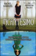 Incantesimo (The Prodigium Series Vol. 1)