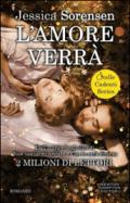 L'amore verrà (Stelle Cadenti Series Vol. 1)