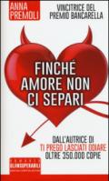 Finché amore non ci separi