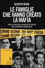 Le famiglie che hanno creato la mafia