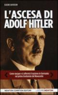 L'ascesa di Adolf Hitler (eNewton Saggistica)