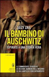 Il bambino di Auschwitz (eNewton Saggistica)