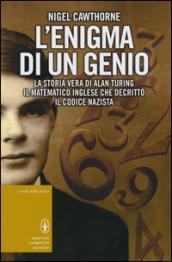 L'enigma di un genio (eNewton Saggistica Vol. 292)