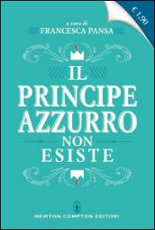 Il principe azzurro non esiste