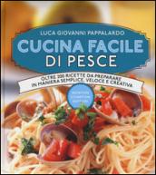 Cucina facile di pesce