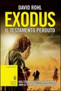 Exodus. Il testamento perduto (eNewton Saggistica)