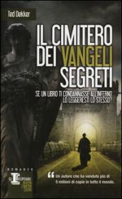 Il cimitero dei vangeli segreti