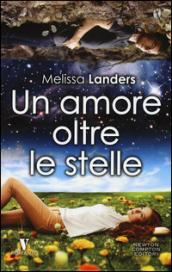 Un amore oltre le stelle (eNewton Narrativa)