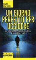 Un giorno perfetto per uccidere