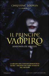 Il principe vampiro. Sinfonia di sangue