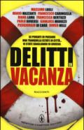 Delitti in vacanza (eNewton Narrativa)