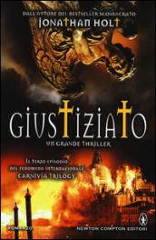 Giustiziato (Carnivia Trilogy Vol. 3)