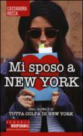 Mi sposo a New York