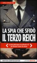 La spia che sfidò il Terzo Reich