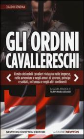 Gli ordini cavallereschi (eNewton Saggistica)