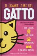 Il grande libro del gatto (eNewton Manuali e guide)