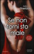 Se non torni sto male (Signs of Love Series Vol. 1)