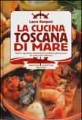 La cucina toscana di mare