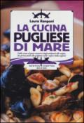 La cucina pugliese di mare