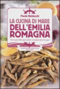 La cucina di mare dell'Emilia Romagna