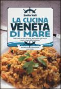 La cucina veneta di mare