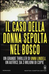 Il caso della donna sepolta nel bosco (eNewton Narrativa)