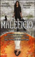 Maleficio. The Prodigium trilogy