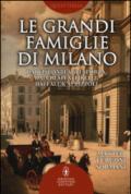 Le grandi famiglie di Milano