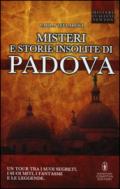 Misteri e storie insolite di Padova