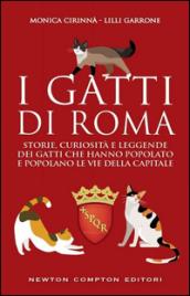 I gatti di Roma (eNewton Saggistica)